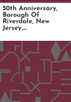 50th_anniversary__borough_of_Riverdale__New_Jersey__Morris_County