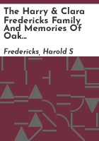 The_Harry___Clara_Fredericks_family_and_memories_of_Oak_Ridge