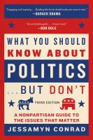 What_you_should_know_about_politics_but_don_t