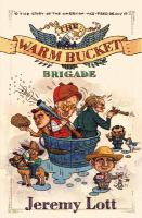 The_warm_bucket_brigade