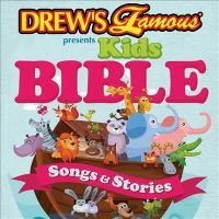 Drew_s_famous_Kids_Bible_songs___stories