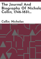 The_journal_and_biography_of_Nicholas_Collin__1746-1831