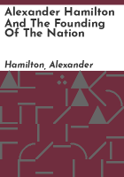 Alexander_Hamilton_and_the_founding_of_the_Nation