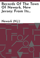Records_of_the_town_of_Newark__New_Jersey