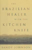 The_Brazilian_healer_with_the_kitchen_knife