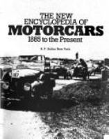 The_new_encyclopedia_of_motorcars__1885_to_the_present