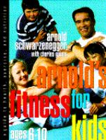 Arnold_s_fitness_for_kids_ages_6_to_10
