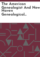 The_American_genealogist_and_New_Haven_genealogical_magazine