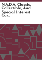 N_A_D_A__classic__collectible__and_special_interest_car_appraisal_guide