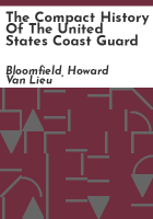 The_compact_history_of_the_United_States_Coast_Guard