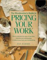 The_woodworker_s_guide_to_pricing_your_work