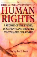 A_documentary_history_of_human_rights