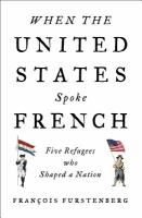 When_the_United_States_spoke_French