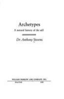 Archetypes__a_natural_history_of_the_self