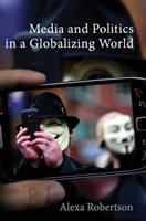 Media_and_politics_in_a_globalizing_world