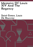 Memoirs_of_Louis_XIV_and_the_regency