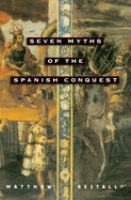 Seven_myths_of_the_Spanish_conquest