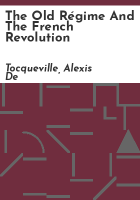 The_old_re__gime_and_the_French_Revolution