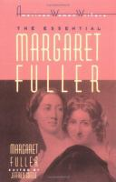 The_essential_Margaret_Fuller