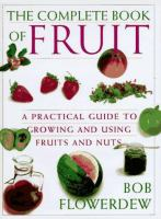 Bob_Flowerdew_s__the_complete_book_of_fruit