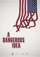 A_dangerous_idea