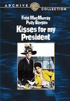 Kisses_for_my_president