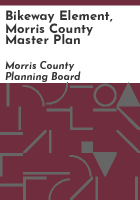 Bikeway_element__Morris_County_master_plan