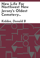 New_life_for_northwest_New_Jersey_s_oldest_cemetery
