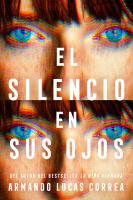 El_silencio_en_sus_ojos__The_Silence_in_Her_Eyes
