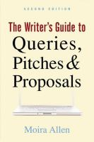 The_writer_s_guide_to_queries__pitches___proposals