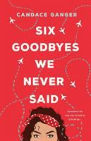 Six_goodbyes_we_never_said