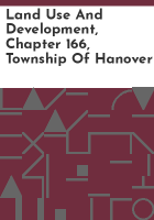 Land_use_and_development__Chapter_166__Township_of_Hanover